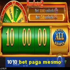 1010 bet paga mesmo